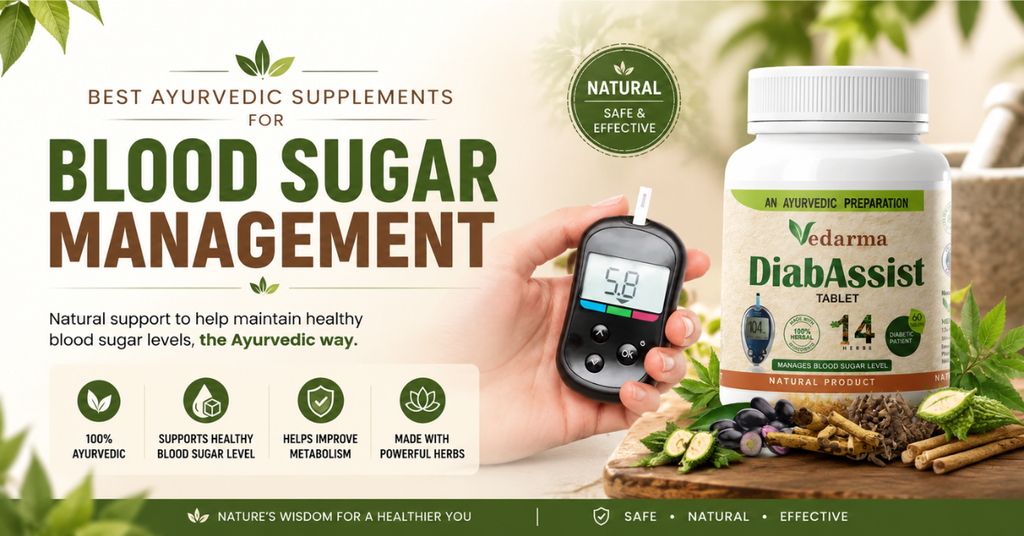 Best Ayurvedic Supplements for Blood Sugar Management