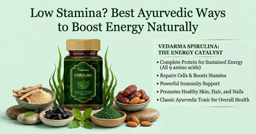Low Stamina? Best Ayurvedic Ways to Boost Energy Naturally